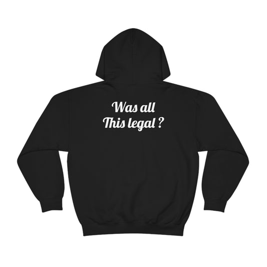 Hooded Sweatshirt was all this legal ?