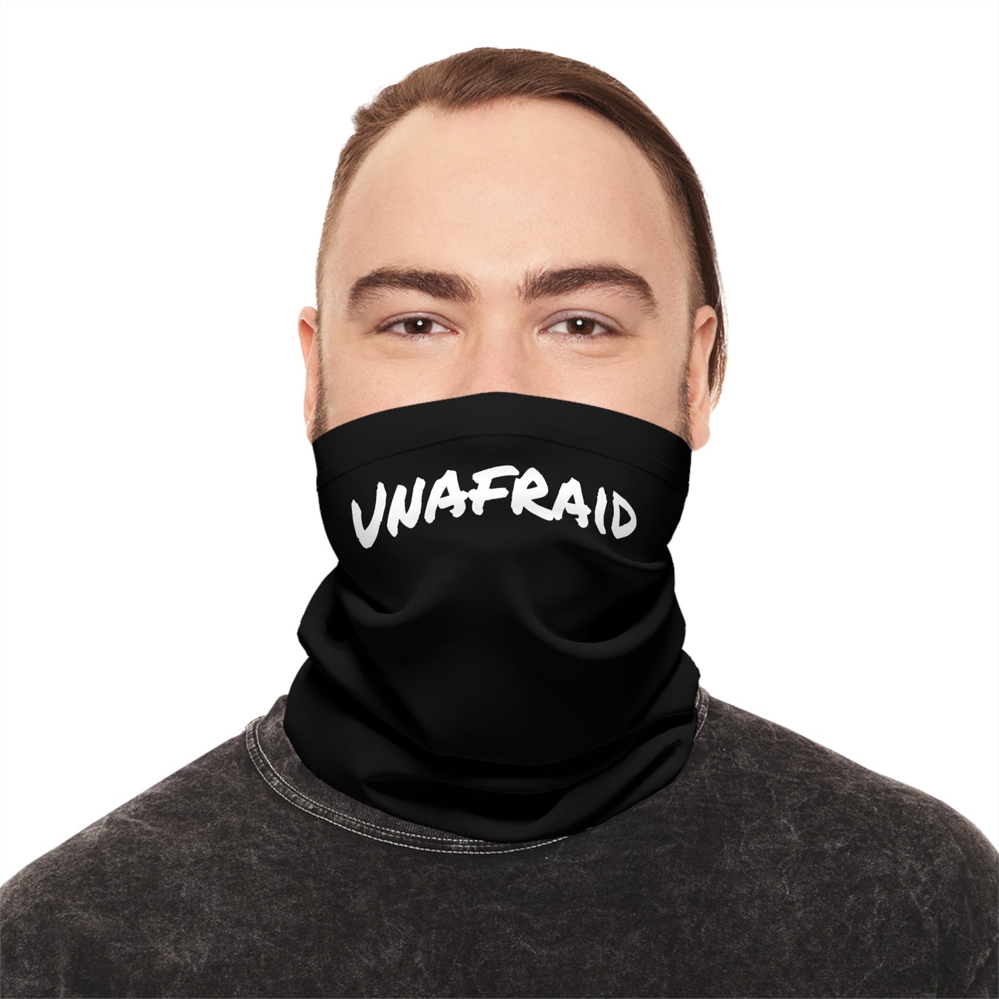 Neck Gaiter Unafraid